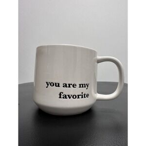 Threshold You are My Favorite Ceramic Coffee Cup with Black Words Embossed
